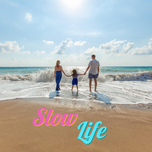 Slow life family