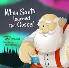 When Santa Learned the Gospel story